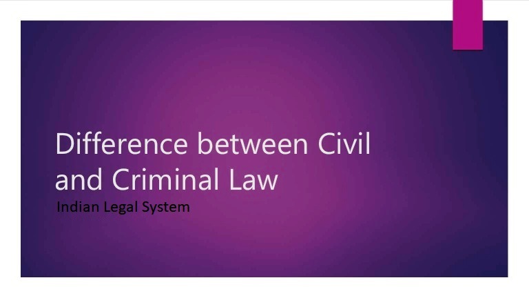 Difference between Criminal and Civil Cases